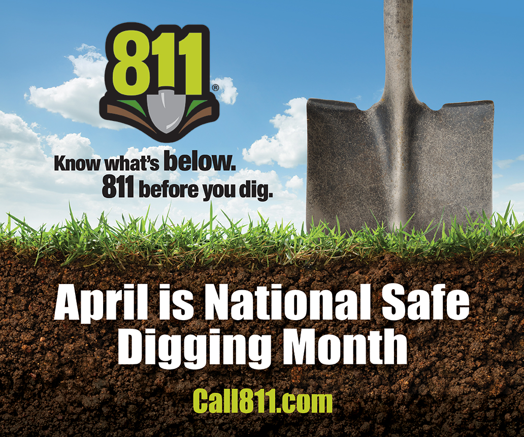 Call 811 before you dig